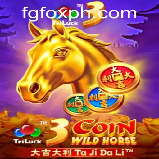 Discover the Thrilling World of 3CoinWildHorse with FGFOX