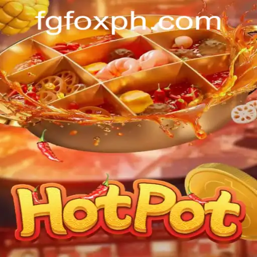 Exploring the Exciting World of Hotpot: Rules and Strategies for FGFOX Players