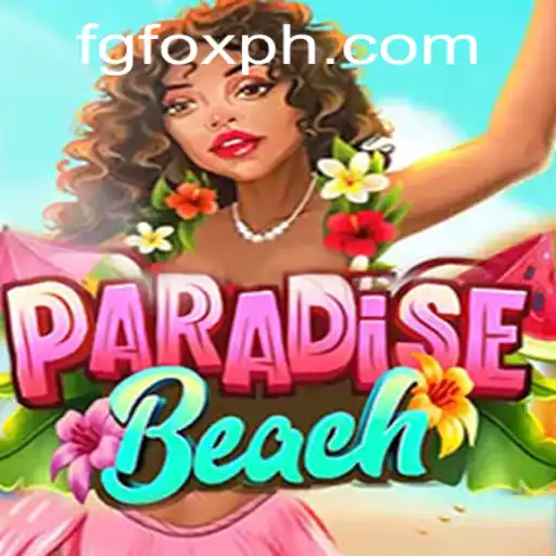ParadiseBeach: Unveiling the Tropical Adventure with FGFOX